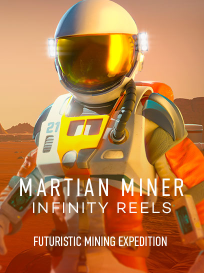 martian miner infinity reels